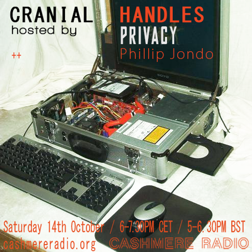 Cranial Handles #14 w/ Privacy and Phillip Jondo 14.10.2017