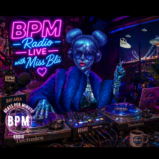 MISS BLÜ LIVE-BPM RADIO - SATURDAY VIBES -
