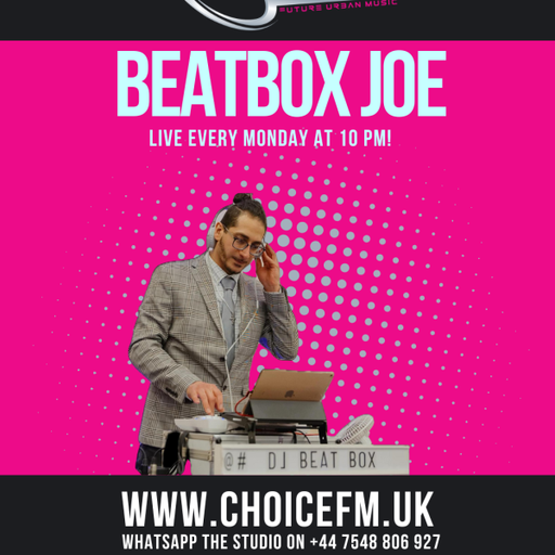 ChoiceFMUK - InDa Mix with Beatbox Joe 14/04/2025