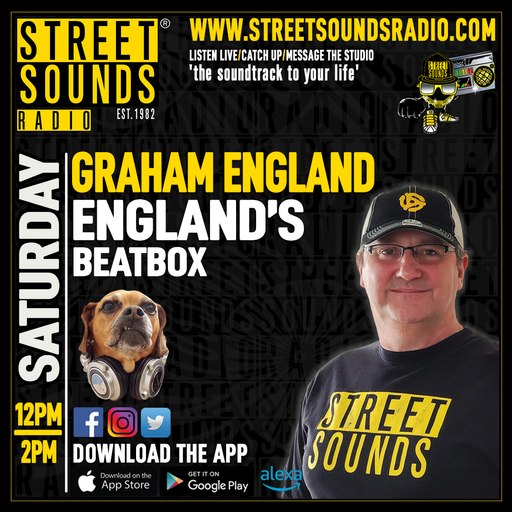 Graham England with The England Beatbox Show on Street Sounds Radio 1200-1400 15/02/2025