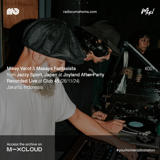 RRO MIX #001 Jazzy Sport : Mikey & Masaya - Club45 26/11/24