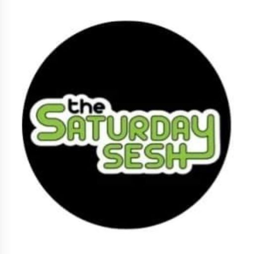 The Saturday Sesh