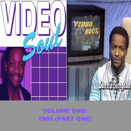 The Video Soul Vintage Years - Vol 1: 1985 Pt 1