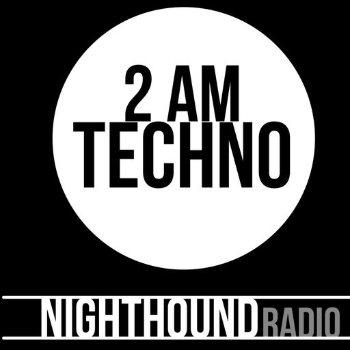 NightHound Radio .12 2AMTechno (ft. CH'AB)