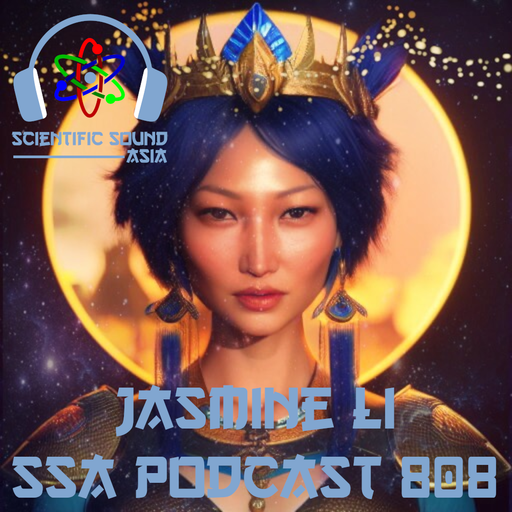 Scientific Sound Asia Podcast 808 is Bicycle Corporations 'Foundations' 73 with Jasmine Li.