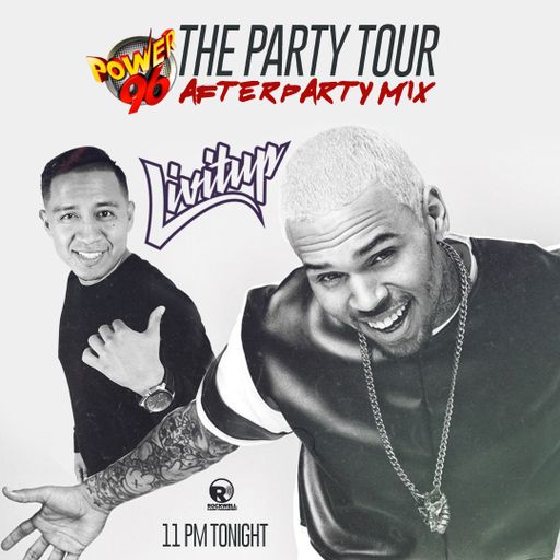 Chris Brown The Party Tour Afterparty Mix By DJ Livitup On Power 96