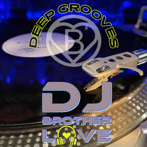 Brother Love's Deep Grooves from The Grove..