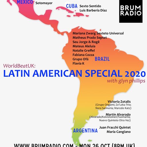 WorldBeatUK with Glyn Phillips - Latin American Special 2020 (26/10/20)