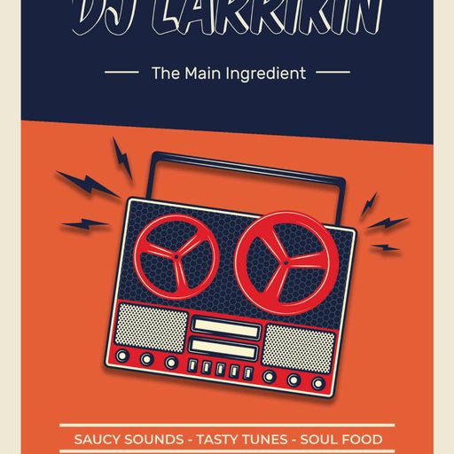 The Main Ingredient w/ DJ Larrikin - 23.12.25