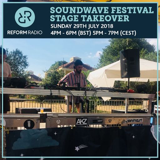 Soundwave Festival Stage Takeover 29th July 2018