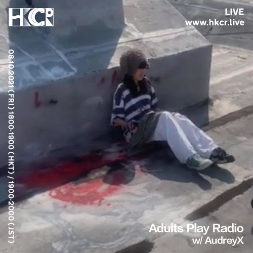 Adults Play Radio w/ AudreyX - 08/10/2021