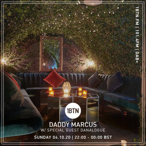 Daddy Marcus with guest Danalogue - 04.10.2020