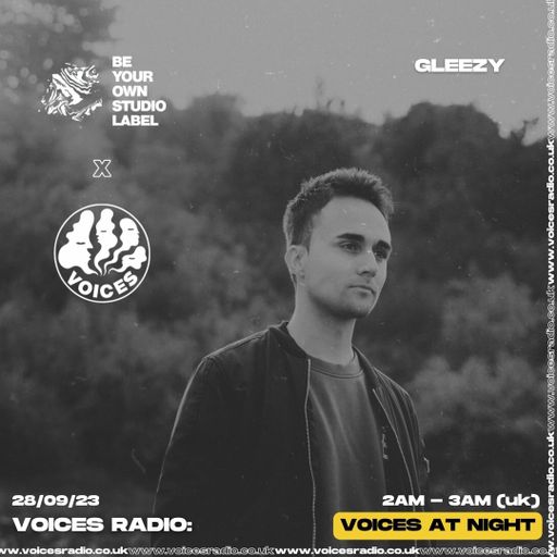 Be Your Own Studio w/Gleezy - 28/09/23 [Voices Radio]
