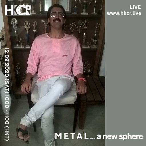 M E T A L … a new sphere - 12/09/2020