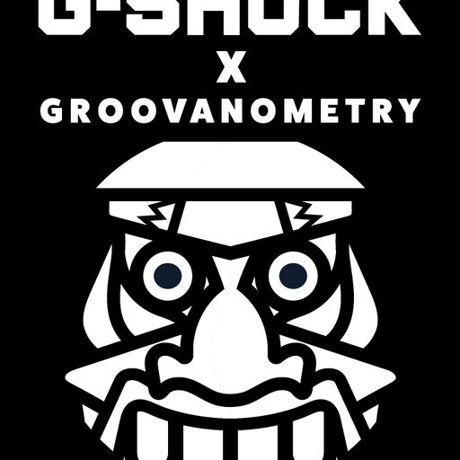 G-SHOCK SESSIONS X GROOVANOMETRY