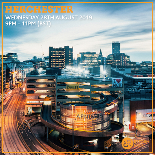 The HERchester show 28th August 2019