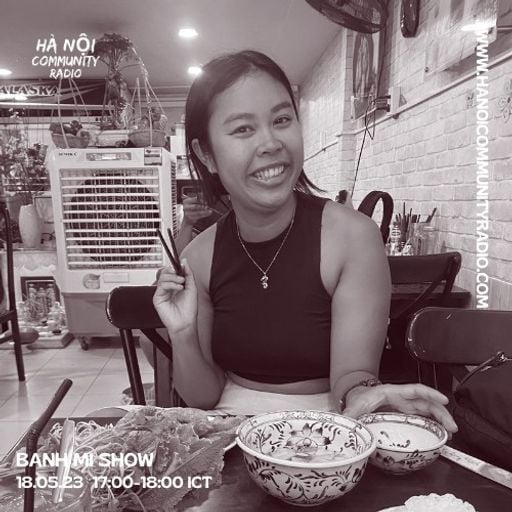 Banh Mi Show 18.05.2023