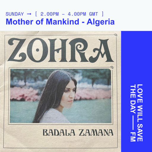 2024-04-21 Algeria from Mother of Mankind | LWSTD-FM
