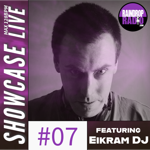 Eikram DJ - 2024.10.27 - Showcase Live #07