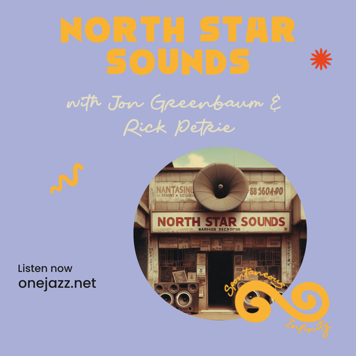 Jon Greenbaum presents: North Star Sounds (15 March 2026)