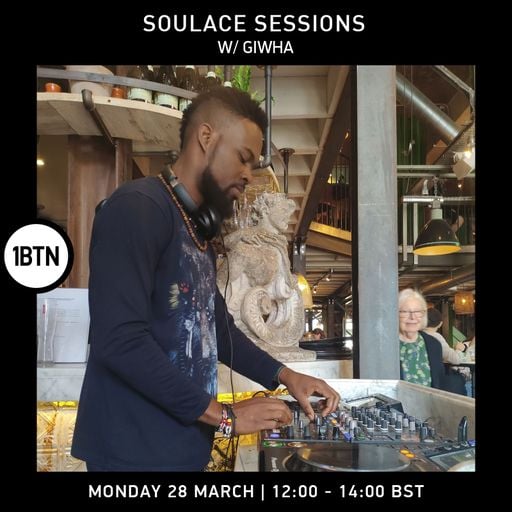 Soulace Sessions with GiwHa - 28.03.2022