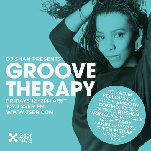 DJ Shan presents Groove Therapy - 28th July 2023