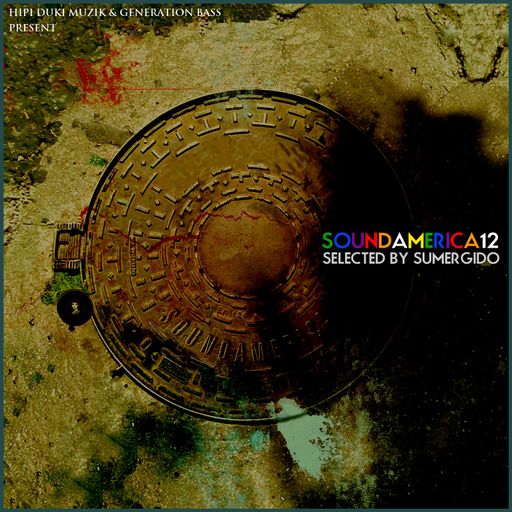 SOUNDAMERICA vol.12 selected by Sumergido