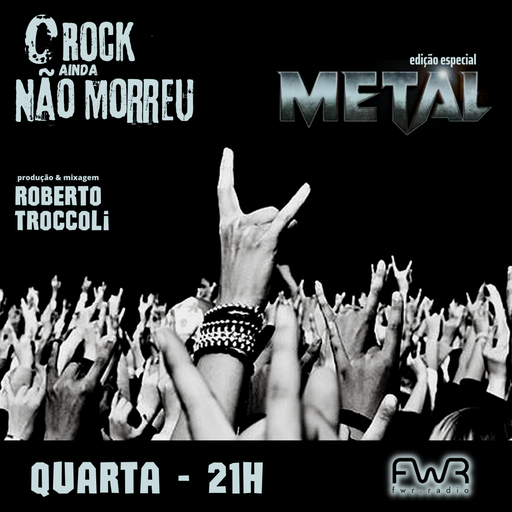O Rock Ainda Não Morreu 086 - Metal - 24.5.2023