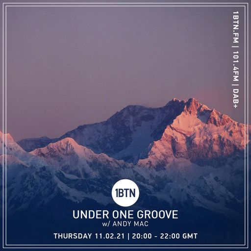 Under One Groove with Andy Mac - 11.02.2021