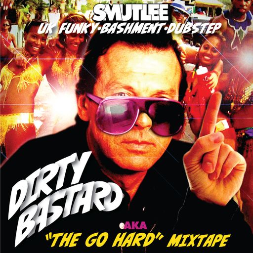 Dirty Bastard Mixtape