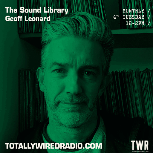 The Sound Library - Geoff Leonard ~ 24.10.23 #live