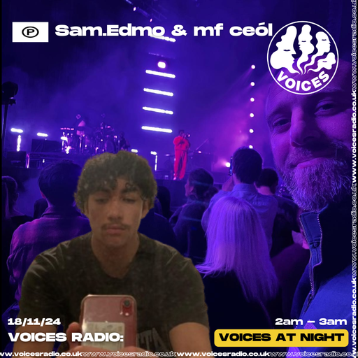 Sam.Edmo w/ mf ceol - 17/11/24 - [Voices Radio]