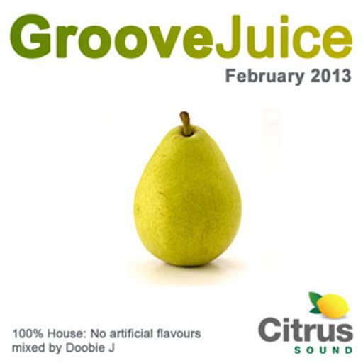Groove Juice Pear - February 2013