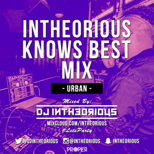 #LetsParty Vol 7 - RnB/HipHop - @djintheorious