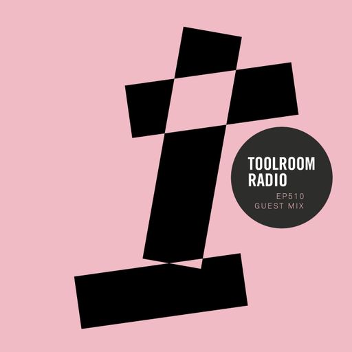 Toolroom Radio EP510 - Best Of Toolroom 2019 Part 2