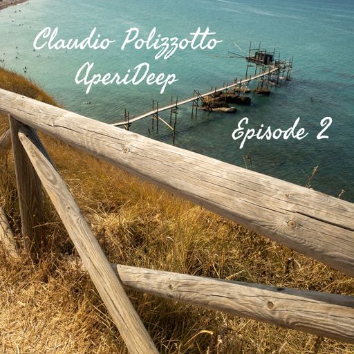 Claudio Polizzotto	AperiDeep Episode 2