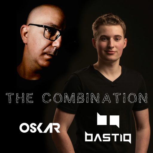 BASTIQ & OSKAR. THE COMBINATION