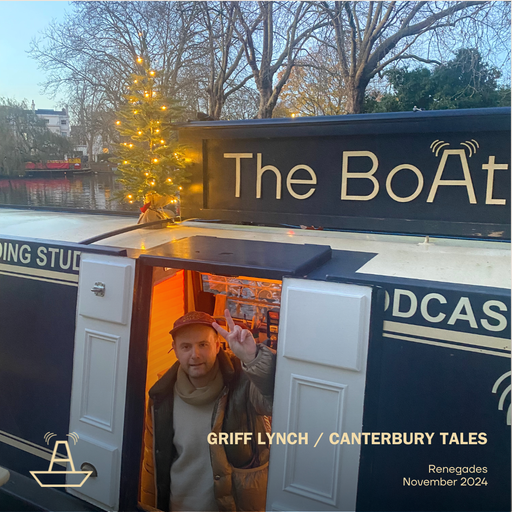 Griff Lynch | Canterbury Tales | The BoAt Pod | November 2024
