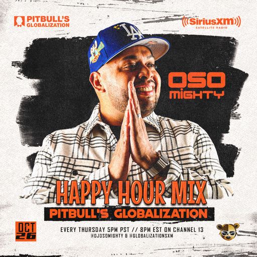 OSO ON PITBULL'S GLOBALIZATION (HALLOWEEN) 10.26.2023