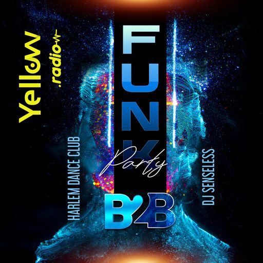 Funk Party - Harlem Dance Club vs DJ Senseless