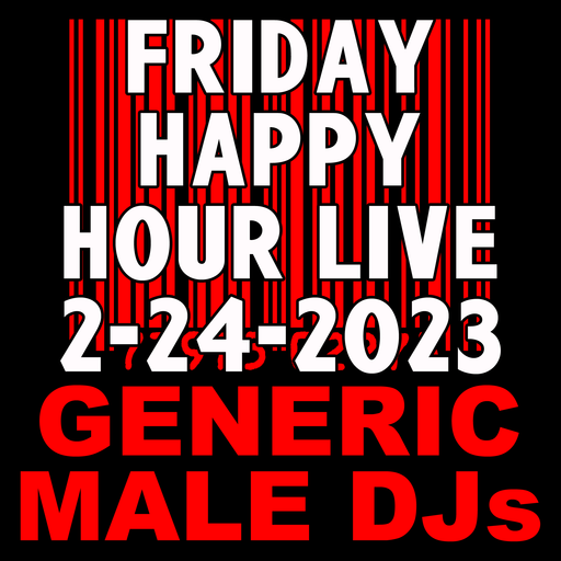 (Mostly) 80s Happy Hour - 2-24-2023