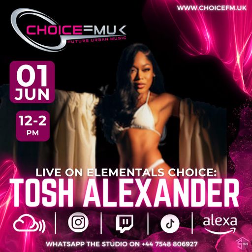Kyzz Mix Up Show interview Tosh Alexander on Choice FM UK 010624