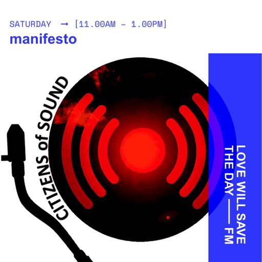 2024-07-20 manifesto | LWSTD-FM