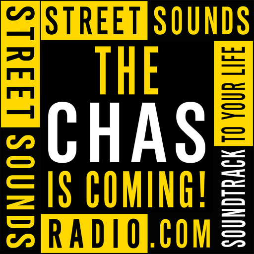The Chas is Coming! on Street Sounds Radio 1800-2000 19/03/2022