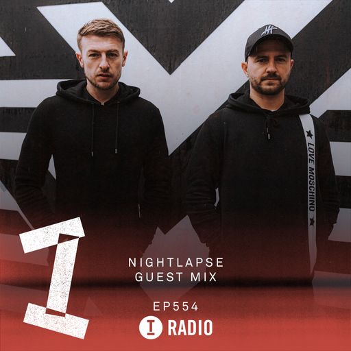 Toolroom Radio EP554 - Nightlapse Guest Mix