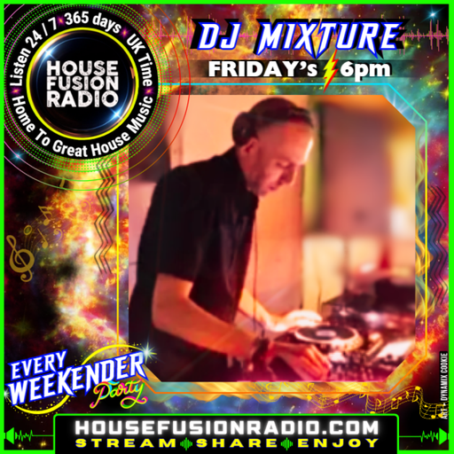 DJ MIXTURE // FRIDAY FUSION SHOW // 14-06-24