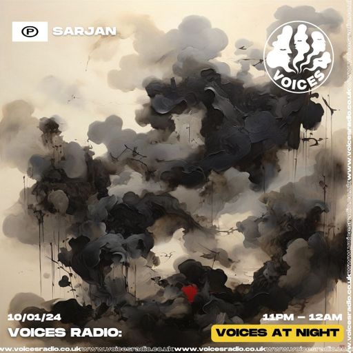 Sarjan - 10/01/24 - Voices Radio
