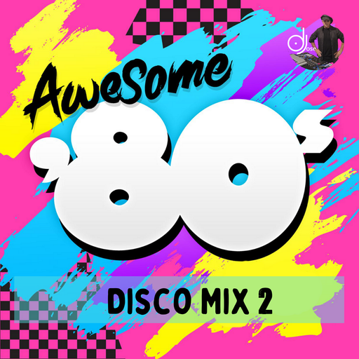Awesome 80s Disco Mix 2