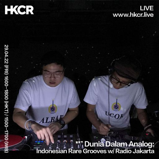 Indonesian Rare Grooves w/ Dunia Dalam Analog & Radio Jakarta - 29/04/2022