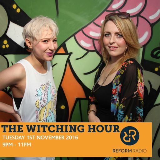 The Witching Hour 1st November 2016